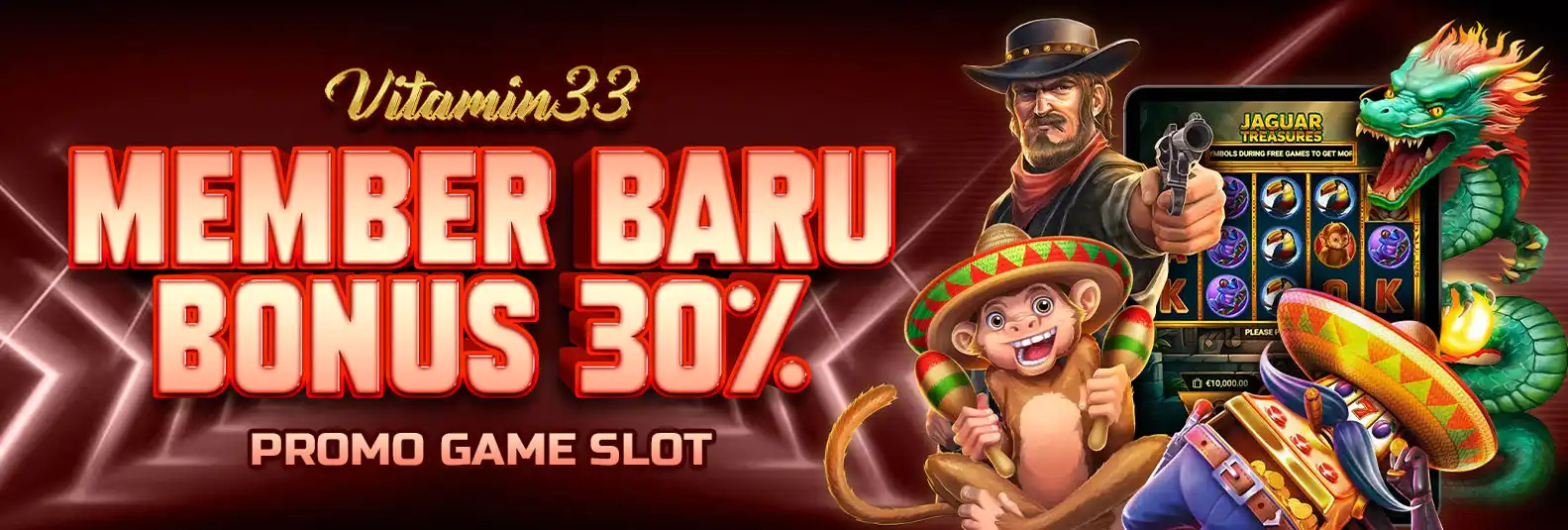 BONUS NEW MEMBER 30% SLOT 